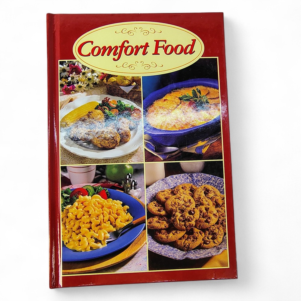 Comfort‎ Food Cookbook 2003 Hardcover Classic Recipes Cozy Home Cooking